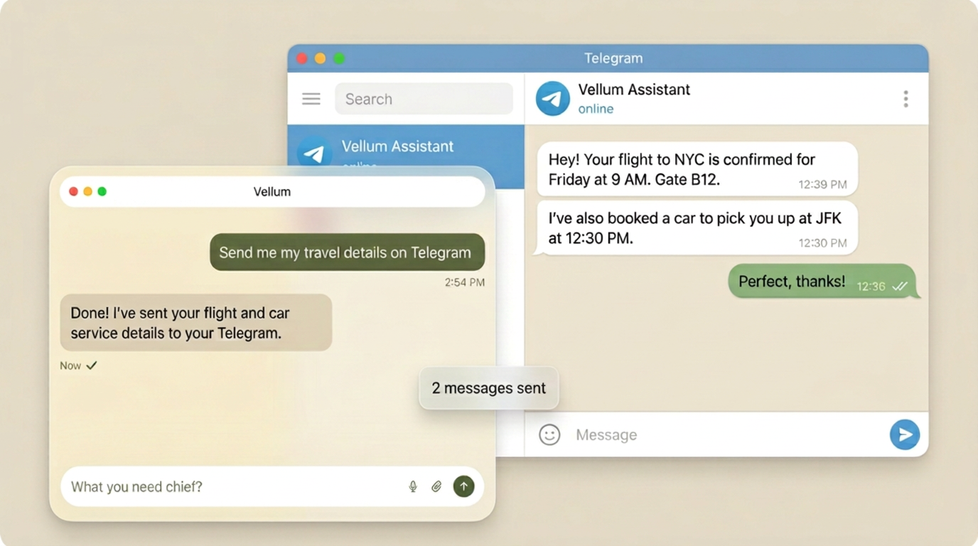 Telegram — message your assistant on the go